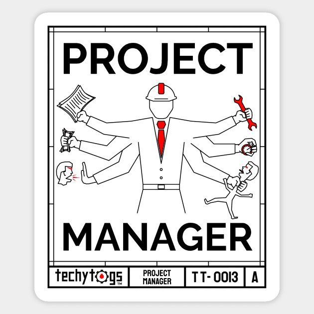 Project Manager Sticker by techy-togs